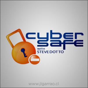 cybersafe w Steve Dotto